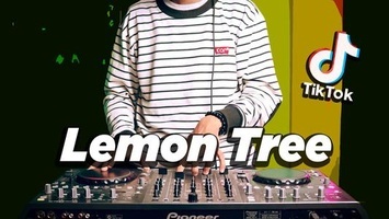Lemon Tree Remix - Tik Tok  Viral !  ( DJ Desa Remix )